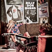 Billy Don Burns - Nights When I'm Sober (Portrait Of A Honky Tonk Singer) (2012)