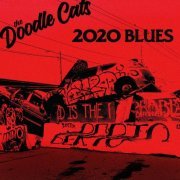 Mighty Joe Belson - The Doodle Cats: 2020 Blues (2024)