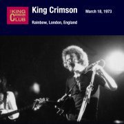 King Crimson - 1973-03-18 London, UK (1973)