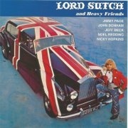 Lord Sutch And Heavy Friends - Lord Sutch And Heavy Friends (Reissue) (1970/2000)