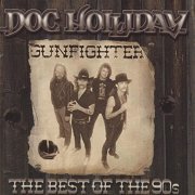 Doc Holliday - Gunfighter The Best Of The 90s (2003)