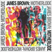 James Brown - Motherlode (1988)