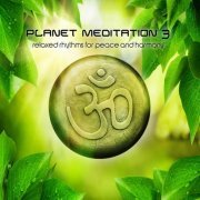Various Artists - Planet Meditation 3 (2022)