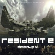 Marc Acardipane - Resident E - Episode X [2CD] (2003)
