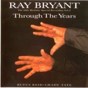 Ray Bryant - Through The Years vol.2 (1995)