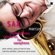 Marcus Weiss - SAX – Contemporary Concertos for Saxophone (2023) [Hi-Res]