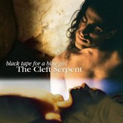 Black Tape For A Blue Girl - The Cleft Serpent (2021) Hi Res