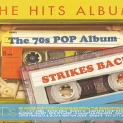 VA - The Hits Album: The 70S Pop Album... Strikes Back! [4CD] (2020)