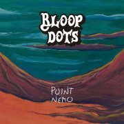 Bloop Dots - Point Nemo (2021)
