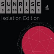 Zona Muzika - Sunrise Sessions: Isolation Edition(2020)