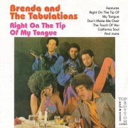 Brenda & The Tabulations - Right on the Tip of My Tongue (2000)