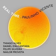 Paulinho Vicente - Real Time (2021) Hi Res