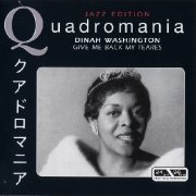 Dinah Washington - Give Me Back My Tears (Quadromania, 4 CD)