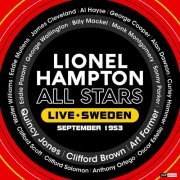 Lionel Hampton - Lionel Hampton All Stars Live Sweden September 1953 (Restauración 2024) (2024)