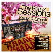 Kraak & Smaak - The Remix Sessions (2007)