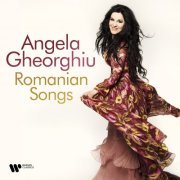 Angela Gheorghiu - Romanian Songs (2021) Hi-Res