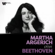 Martha Argerich - Martha Argerich Plays Beethoven (2024)