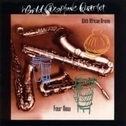 World Saxophone Quartet - "Four Now" (1996)
