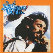 Steve Gibbons Band - Rollin' On (Reissue) (1977/2005)