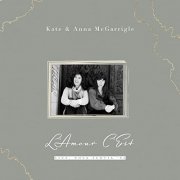 Kate & Anna Mcgarrigle - L'Amour C'Est (Live, Nova Scotia '82) (2022)