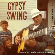 Christian Escoudé - Gypsy Swing (2015) [Hi-Res]