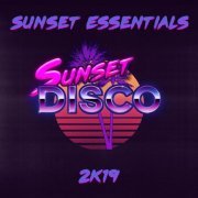 VA - Sunset Essentials 2k19 (2019)