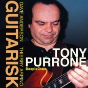 Tony Purrone - Guitarisk (2003) FLAC