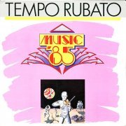 Tempo Rubato - Music '85 (1985) LP