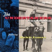 The Undertakers - Unearthed (Reissue) (1963-65/1996)