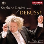 Royal Scottish National Orchestra, Stéphane Denève - Debussy: Orchestral Works (2012)