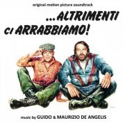 Guido De Angelis - Altrimenti ci arrabbiamo (Original Motion Picture Soundtrack) (2022 Remaster) (2022)
