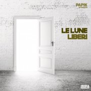 Papik and Le Lune - Liberi (2022) [Hi-Res]