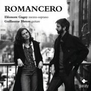 Eléonore Gagey & Guillaume Bleton - Romancero (2024) [Hi-Res]