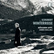 Benjamin Appl and James Baillieu - Schubert: Winterreise (2022) [Hi-Res]