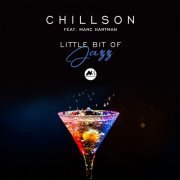 Chillson & Marc Hartman - Little Bit of Jazz (2020)