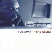 Rob Swift - The Ablist (1999)