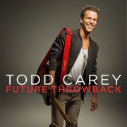 Todd Carey - Future Throwback (2016)
