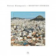Petros Klampanis - Rooftop Stories (2021) [.flac 24bit/48kHz]