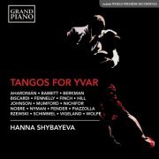 Hanna Shybayeva - Tangos for Yvar (2019) [Hi-Res]