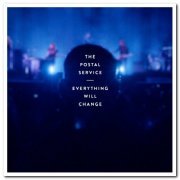 The Postal Service - Everything Will Change (2020) [Hi-Res]