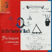 Florilegium - In the Name of Bach (1996) CD-Rip