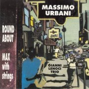 Massimo Urbani, Gianni Lenoci - Round About Max With String (1992)