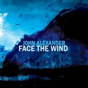 John Alexander - Face The Wind (2023)
