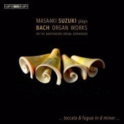 Masaaki Suzuki - Bach: Organ Works (2015)