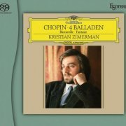 Krystian Zimerman - Chopin: 4 Ballades, Barcarolle, Fantasie (1988) [2023 SACD]