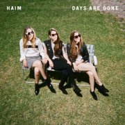 Haim - Days Are Gone (Deluxe Edition) (2013)