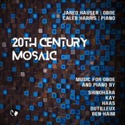 Jared Hauser, Caleb Harris - 20th Century Mosaic (2023) [Hi-Res]