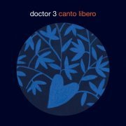 Doctor 3 - Canto libero (2019)