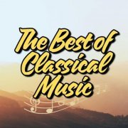VA - The Best of Classical Music (2024)