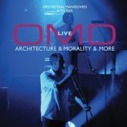 Orchestral Manoeuvres In The Dark - OMD Live: Architecture & Morality & More (2008)